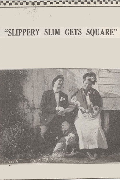 Slippery Slim Gets Square (1914) poster