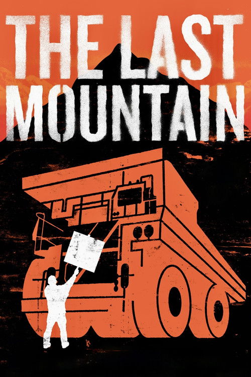 The Last Mountain (2011) poster