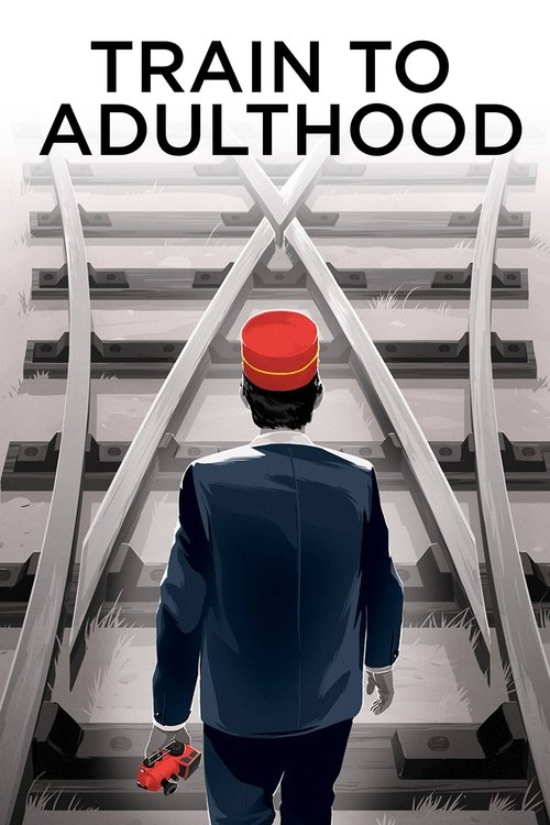 Train to Adulthood (2015) poster