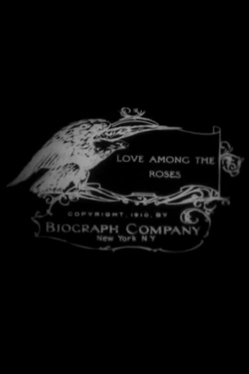 Love Among the Roses (1910) poster