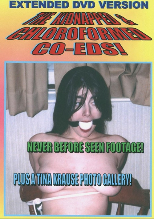 Kidnapped & Chloroformed Coeds (1998) poster