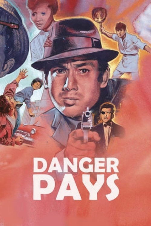 Danger Pays (1962) poster