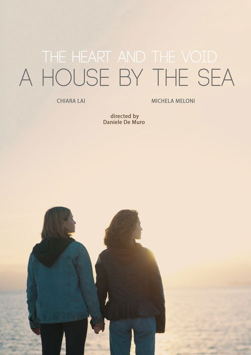 The Heart and the Void: A House by the Sea (2018) poster