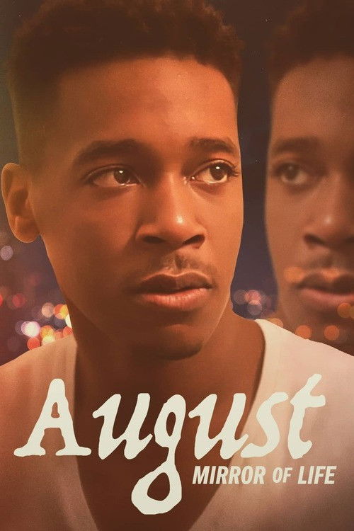 August: Mirror of Life (2024) poster
