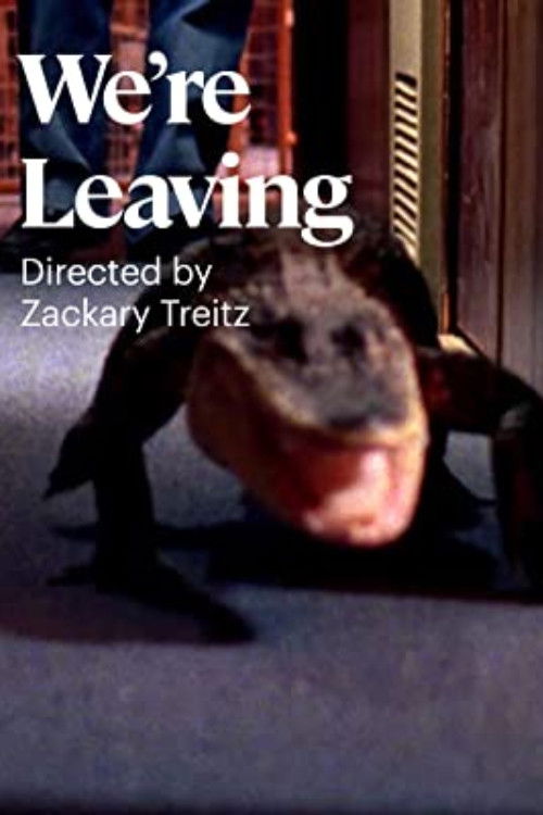We're Leaving (2011) poster