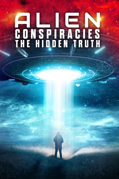 Alien Conspiracies - The Hidden Truth (2023) poster
