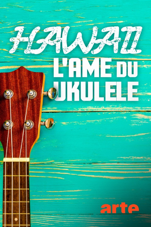 Hawaii, l'âme du ukulélé (2020) poster