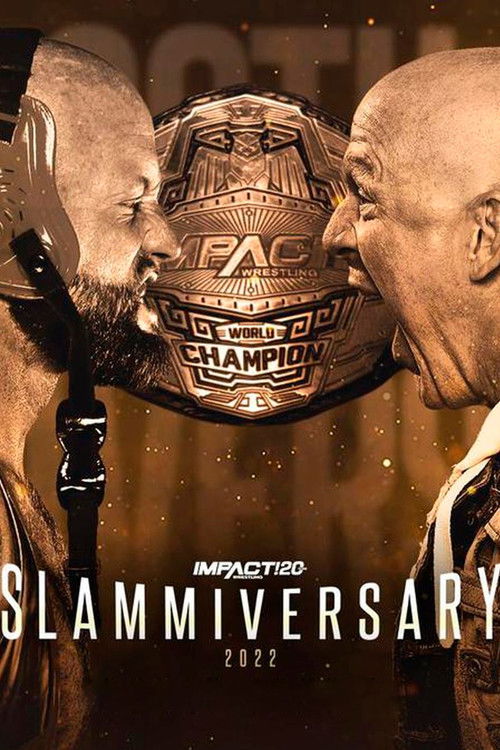 IMPACT Wrestling: Slammiversary 2022 (2022) poster