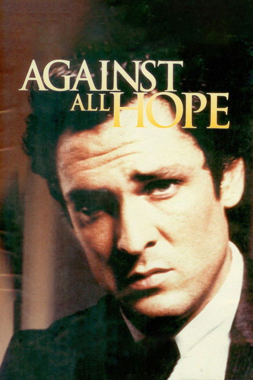 Against All Hope (1982) poster