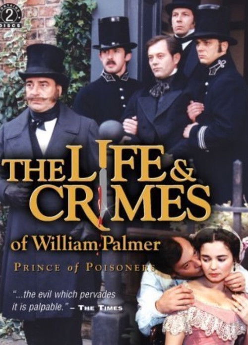 The Life and Crimes of William Palmer (1998) poster
