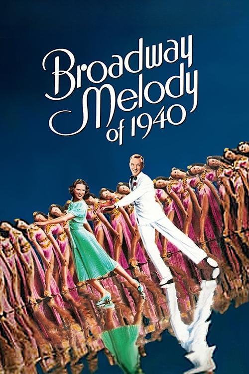 Broadway Melodisi 1940 (1940) poster