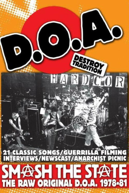 Smash the State: The Raw Original D.O.A. 1978-1981 (2007) poster