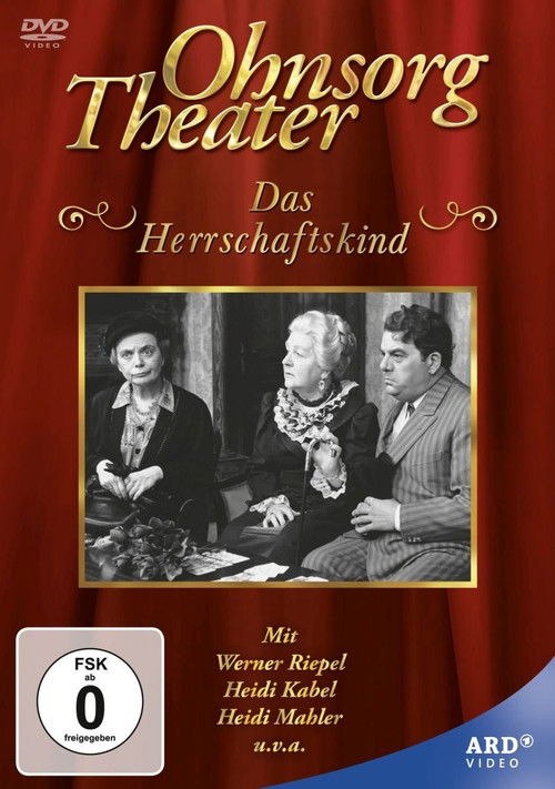 Ohnsorg Theater - Das Herrschaftskind (1972) poster