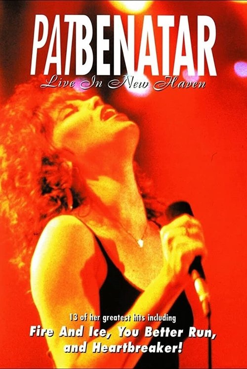 Pat Benatar : Live in New Haven (1983) poster