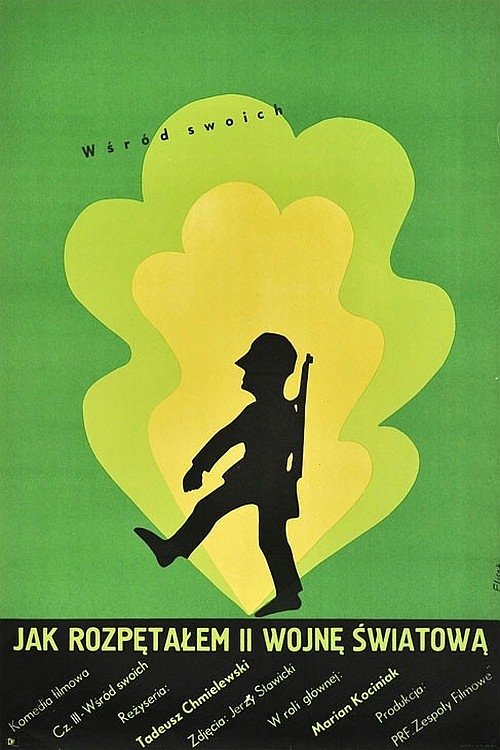 Jak rozpętałem drugą wojnę światową: Cz. 3 - Wśród swoich (1970) poster