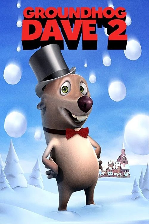Groundhog Dave 2 (2020) poster