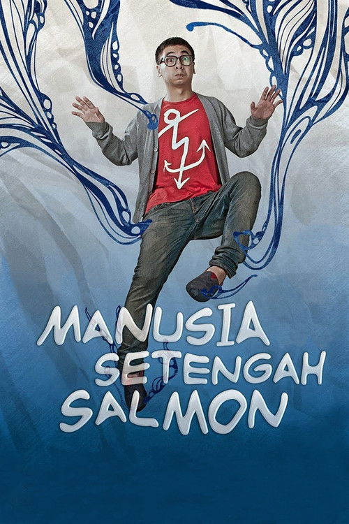 Half Salmon Man (2013) poster