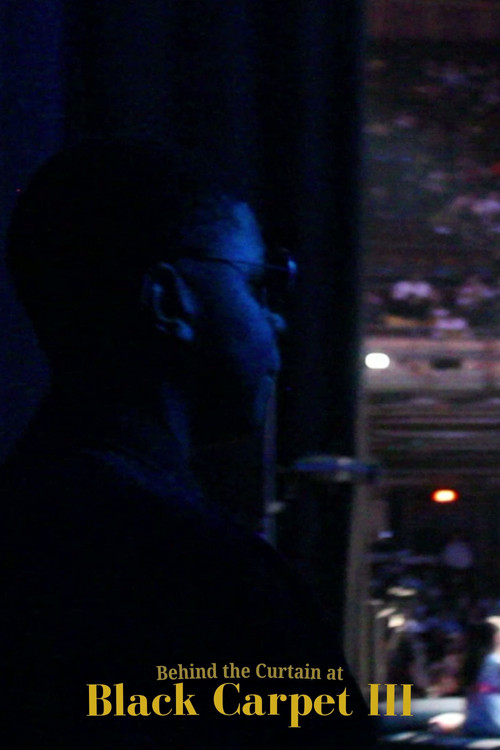 Behind the Curtain at Black Carpet III (2026) poster