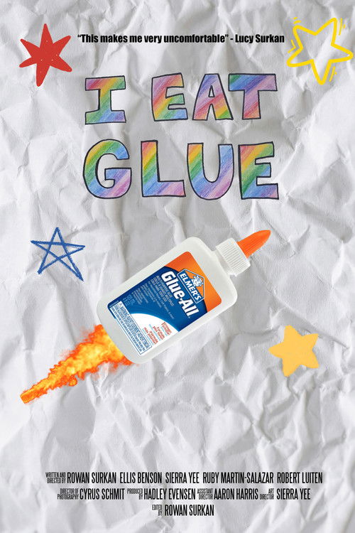 I Eat Glue (2025) poster