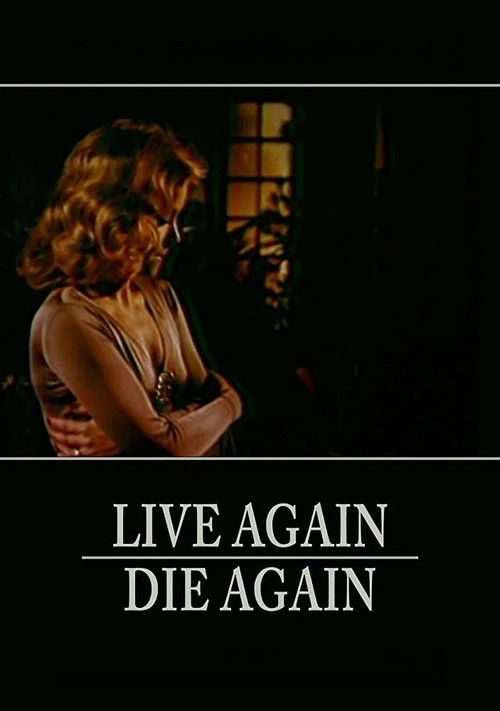 Live Again, Die Again (1974) poster