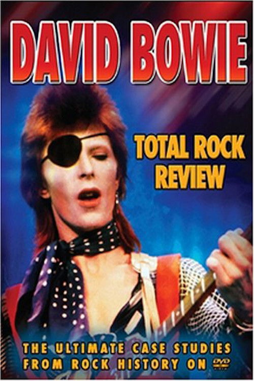 David Bowie - Total Rock Review (2006) poster