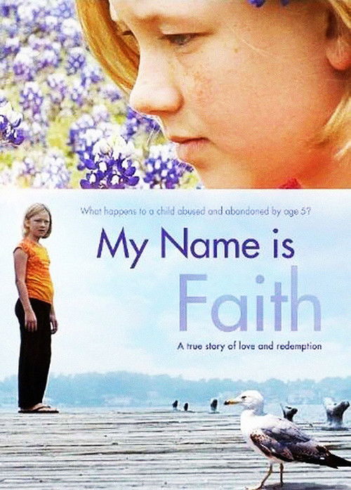 My Name Is Faith (2012) poster