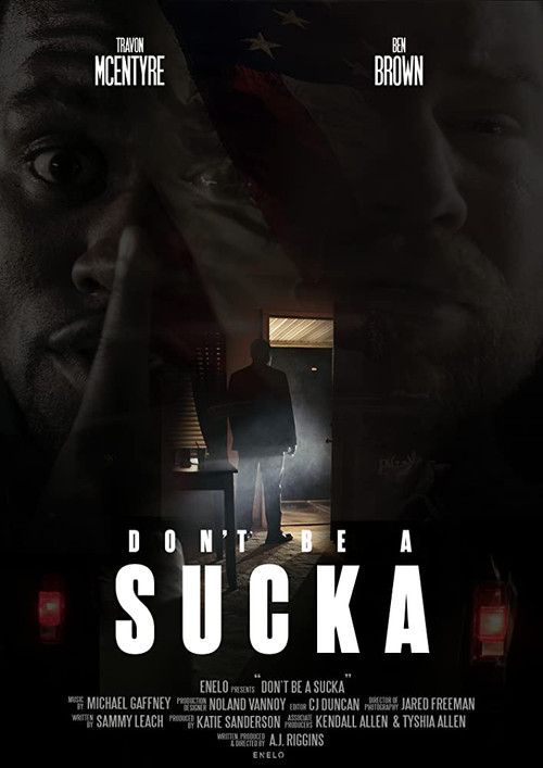 Don't Be a Sucka (2019) poster