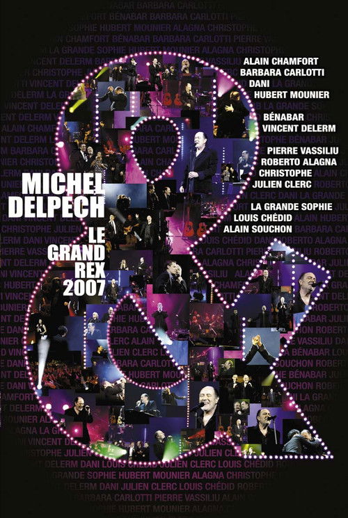 Michel Delpech &... live at the Grand Rex, Paris (2007) poster