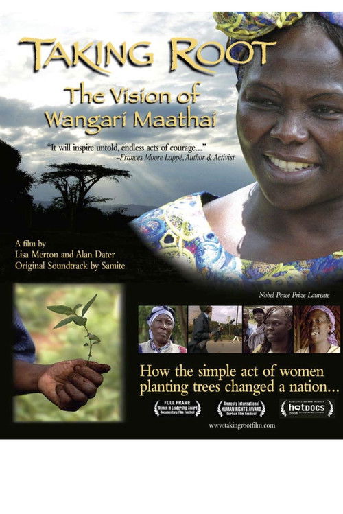 Taking Root: The Vision of Wangari Maathai (2008) poster