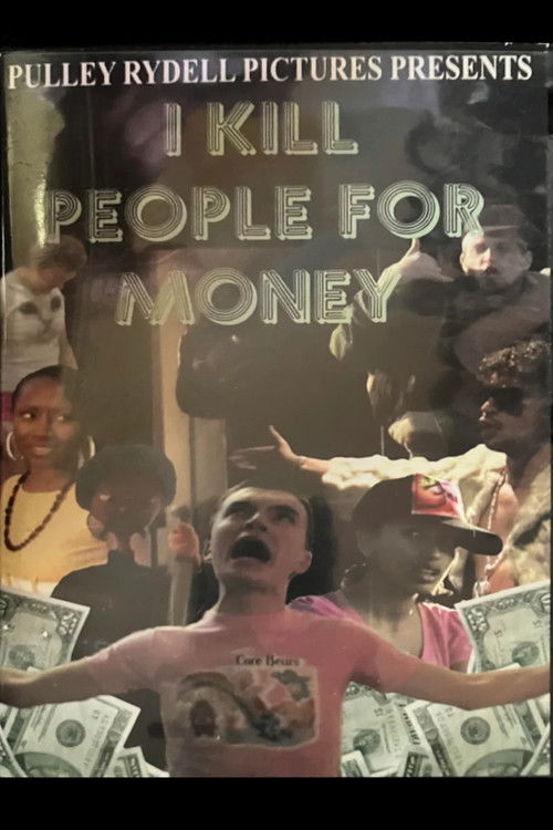 I Kill People for Money (2007) poster