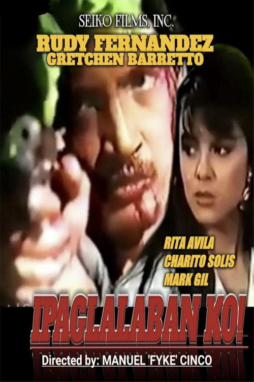 Ipaglalaban Ko (1989) poster