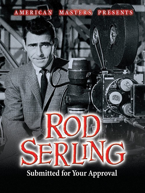 Rod Serling: Submitted for Your Approval (1995) poster