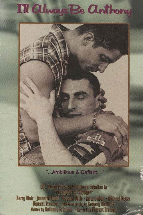 I'll Always Be Anthony (1996) poster