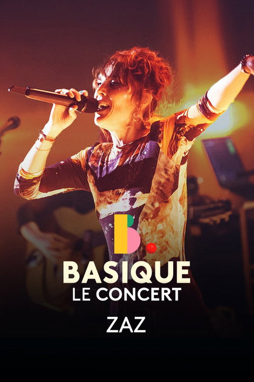 ZAZ - Basique, le concert (2022) poster