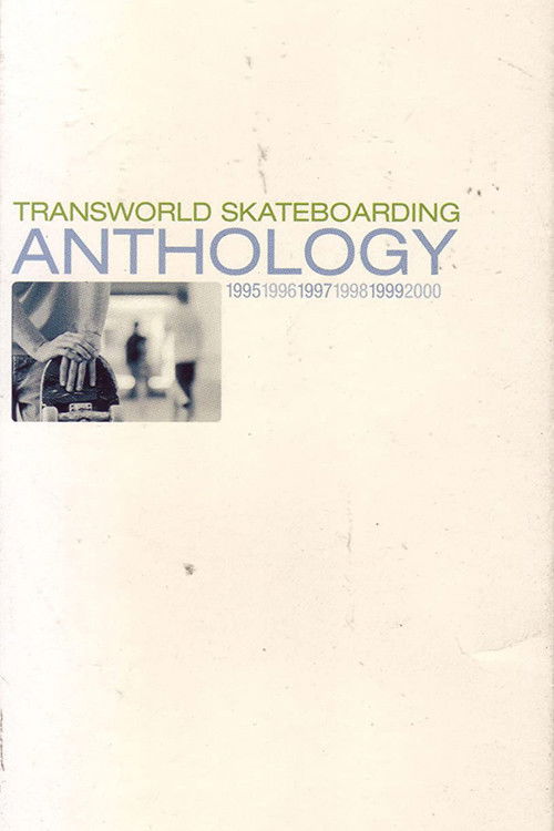Transworld - Anthology (2000) poster