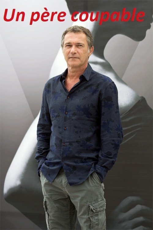 Un père coupable (2015) poster