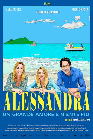 Alessandra - Un grande amore e niente più (2020) poster