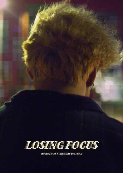 Losing Focus (2020) poster