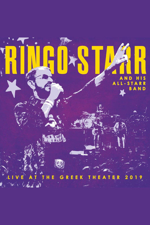Ringo Starr and His All-Starr Band: Live at the Greek Theater 2019 (2022) poster