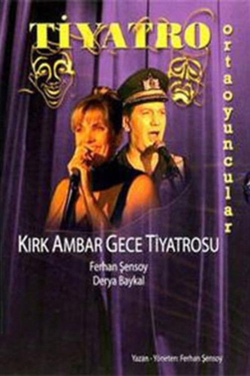 Kırk Ambar Gece Tiyatrosu (1994) poster
