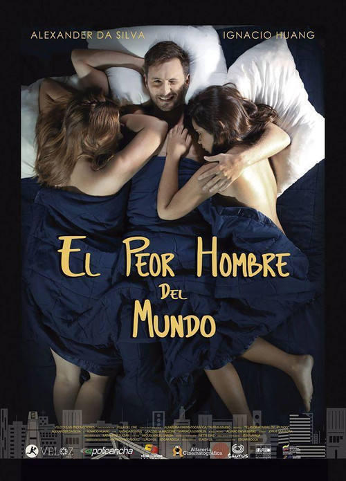 El peor hombre del mundo (2016) poster