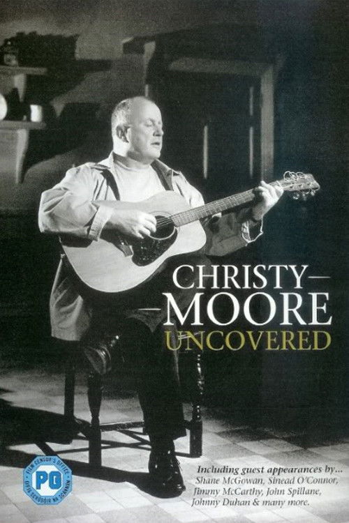 Christy Moore - Uncovered (2001) poster