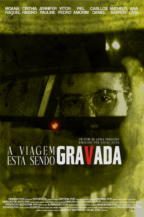 A Viagem Está Sendo Gravada (2024) poster