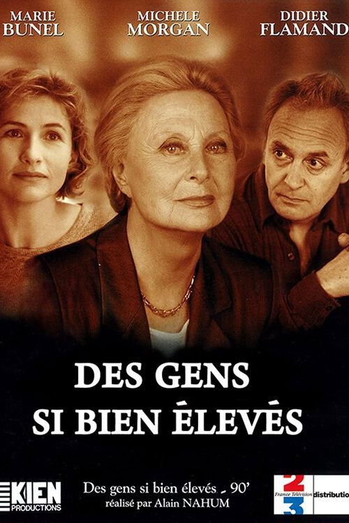 Des gens si bien élevés (1997) poster