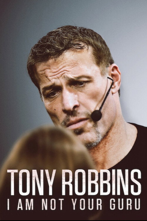 Tony Robbins: Ben Sizin Yol Göstericiniz Değilim (2016) poster