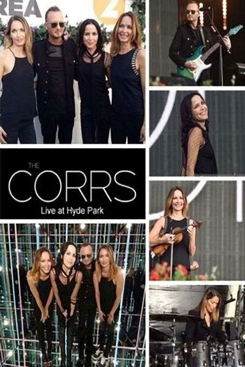 The Corrs: BBC Radio 2 Live at Hyde Park (2015) poster