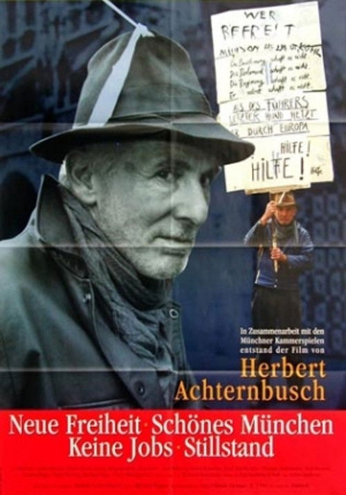 Neue Freiheit - Keine Jobs Schönes München: Stillstand (1998) poster