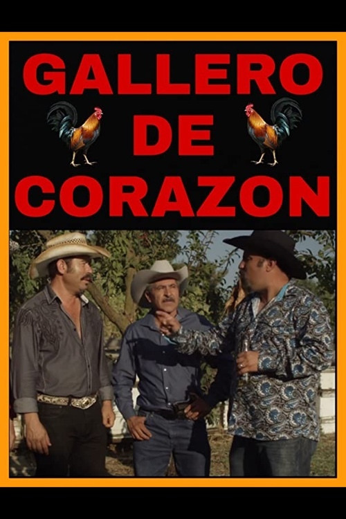 Gallero De Corazon (2018) poster