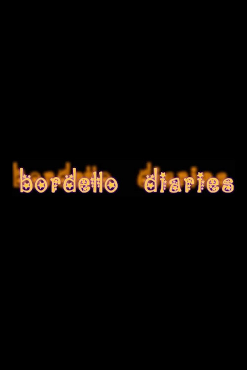 Bordello Diaries (2007) poster