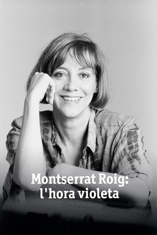 Montserrat Roig: l'hora violeta poster